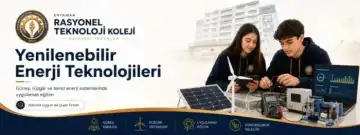 Eryaman Rasyonel Teknoloji Koleji Yenilenebilir Enerji Teknolojileri ek puan fırsatı